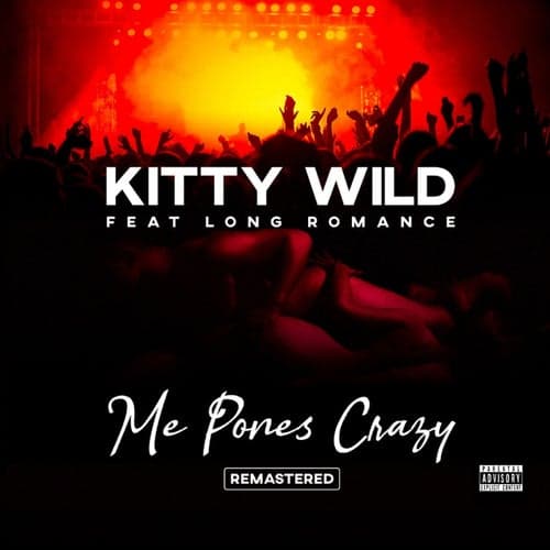 Me Pones Crazy (Remastered) [feat. Long Romance]