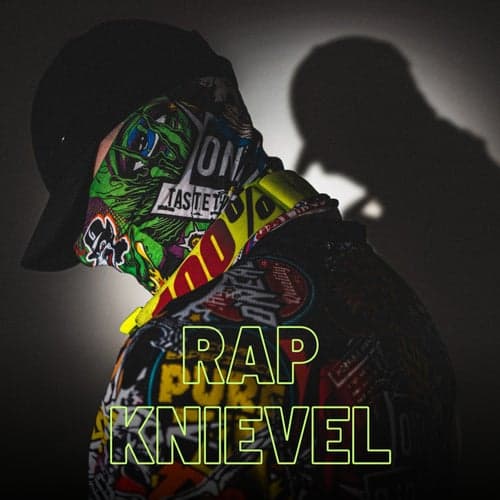 Rap Knievel