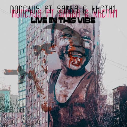 in This Vibe (feat. Khethi & Samba)