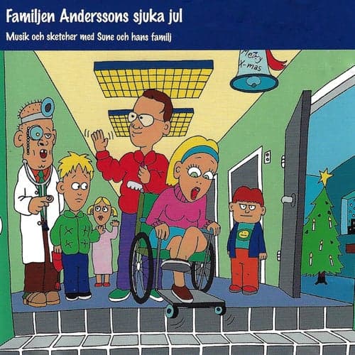 Familjen Anderssons sjuka jul