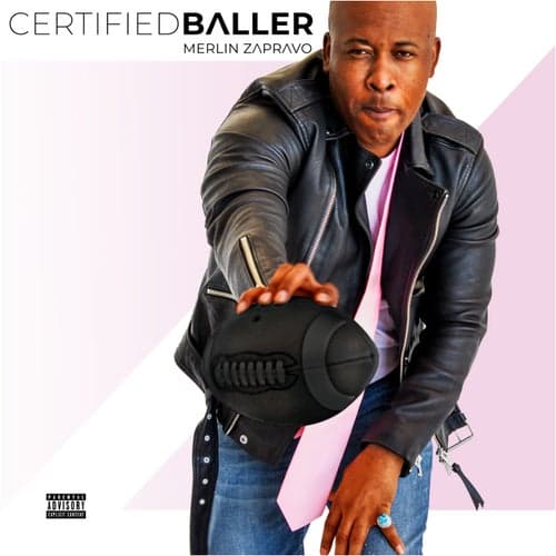 Certified Baller