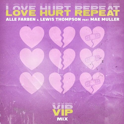 Love Hurt Repeat (feat. Mae Muller) [VIP Mix]