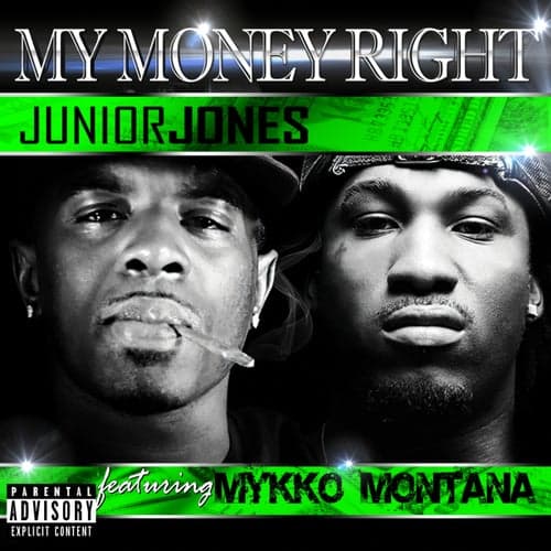 My Money Right (feat. Mykko Montana) - Single