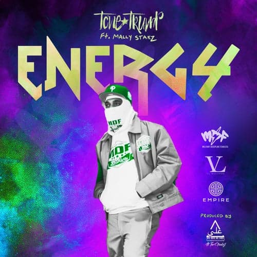 Energy (feat. Mally Stakz)