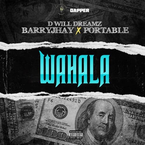 Wahala (feat. Barry Jhay and Portable)