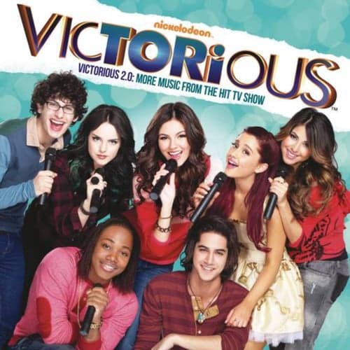 Victorious 2.0: More Music From The Hit TV Show