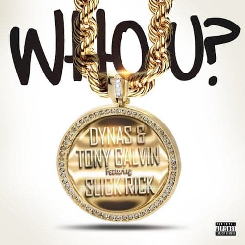 Who U? (feat. Slick Rick) - Single