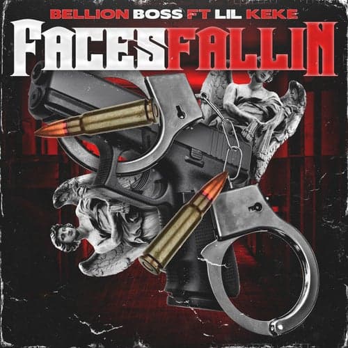 Faces Fallin' (feat. Lil' Keke)