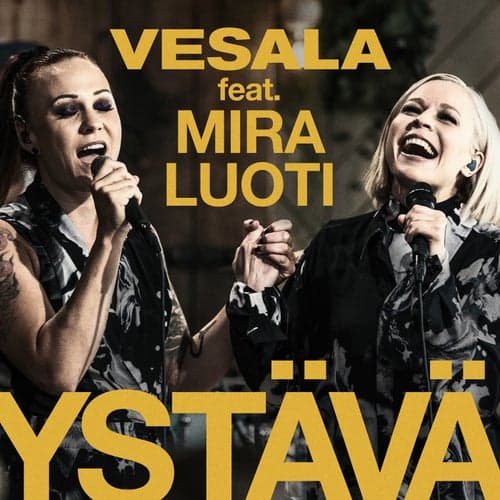 Ystävä (feat. Mira Luoti) [Vain elämää kausi 10]