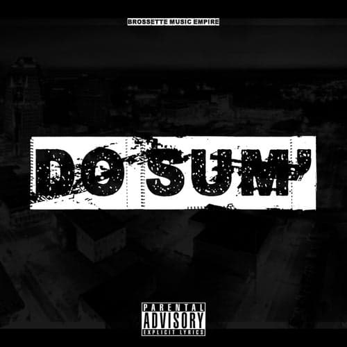 Do Sum' (feat. DaMusik & Junior Red)