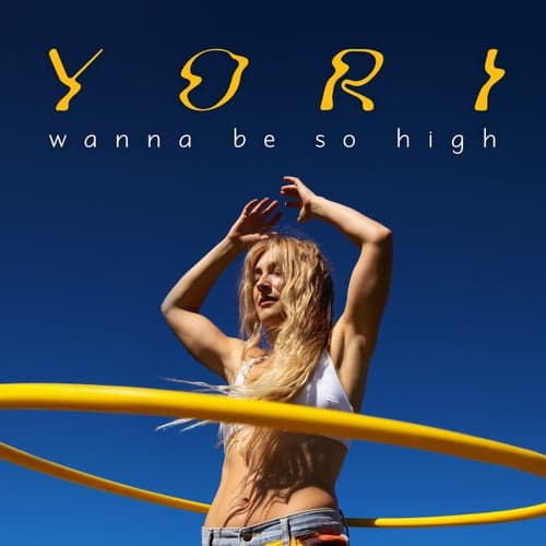 Wanna Be So High (Deluxe)