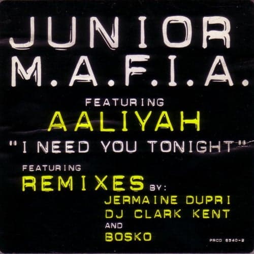 I Need You Tonight Remixes