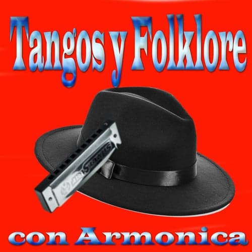 Tangos Y Folklore Con Armonica