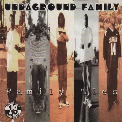 Undaground Family: Family Ties