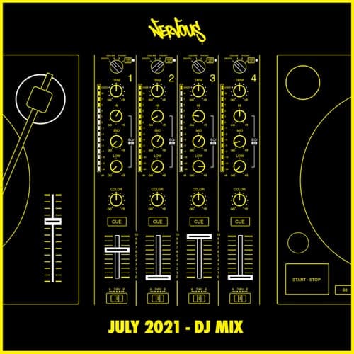 Nervous July 2021 (DJ Mix)