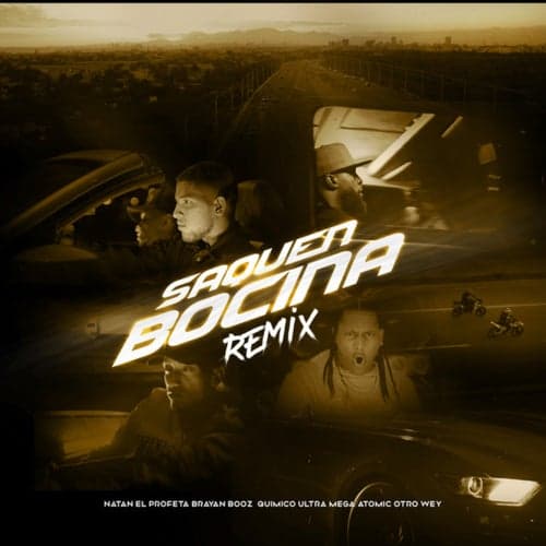 Saquen Bocina (Remix)