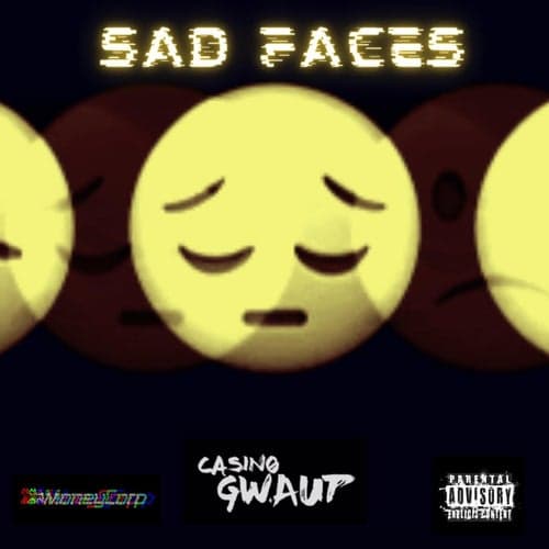 Sad Faces