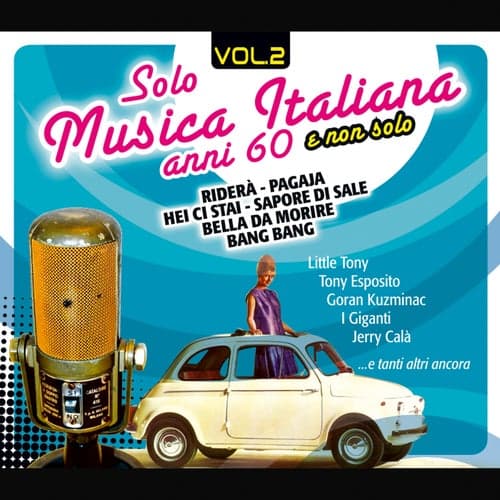 Solo Musica Italiana Anni 60, Vol. 2
