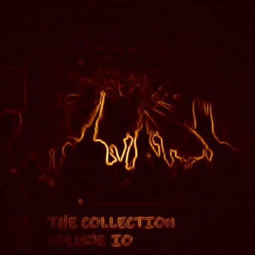 The Collection - Volume 10 (Edits)