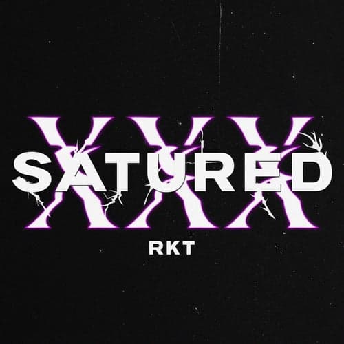 Satured Xxx Rkt (feat. NACHIITODDJ)