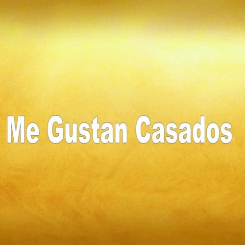 Me Gustan Casados (feat. Edinso Musical)