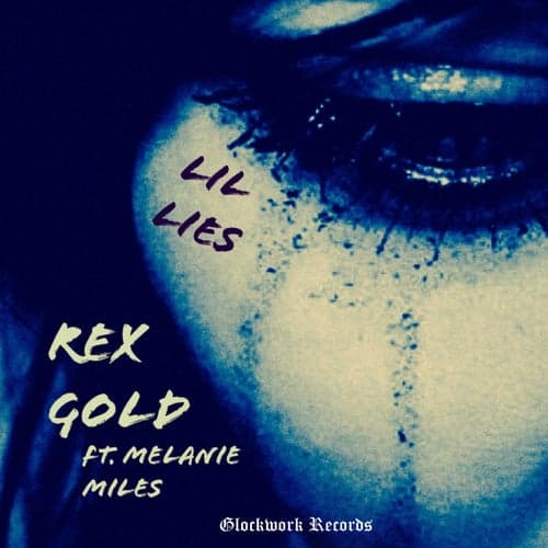 Lil Lies (feat. Melanie Miles)