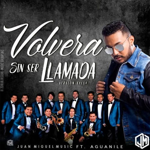 Volvera Sin Ser Llamada (feat. Aguanile) [Version Salsa]