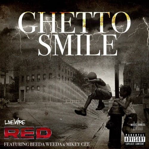 Ghetto Smile (feat. Beeda Weeda & Mikey Cee)