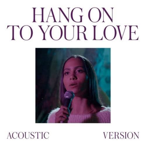 Hang On To Your Love (Sade Cover [Acoustic Version])