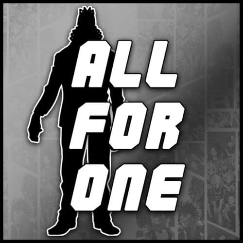 All for One (My Hero Academia Rap)