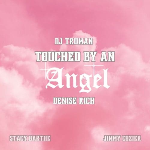 Touched By An Angel
