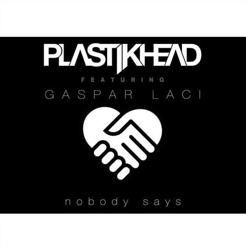 Nobody Says (feat. Gaspar Laci)
