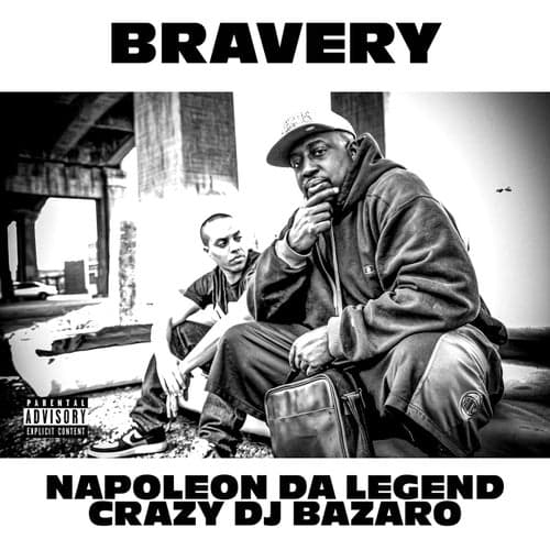 Bravery (feat. Crazy DJ Bazarro)