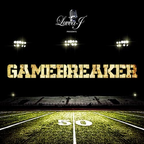 Gamebreaker (feat. Puni$ha42)