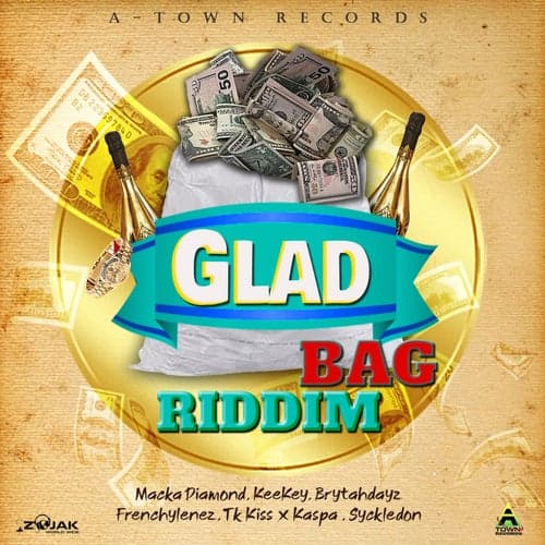 Glad Bag Riddim