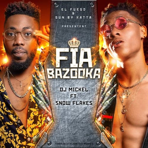 Fia Bazooka (feat. Snow Flakes)