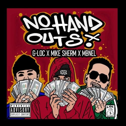 No Hand Outs (feat. Mike Sherm & MBNEL)