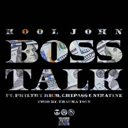Boss Talk (feat. Philthy Rich, Chipa$$ & Nikatine Da King) - Single