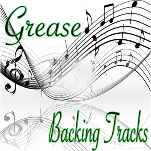 Grease Backing Tracks
