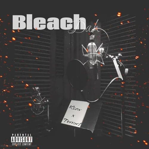 Bleach Dah (feat. Terror1)