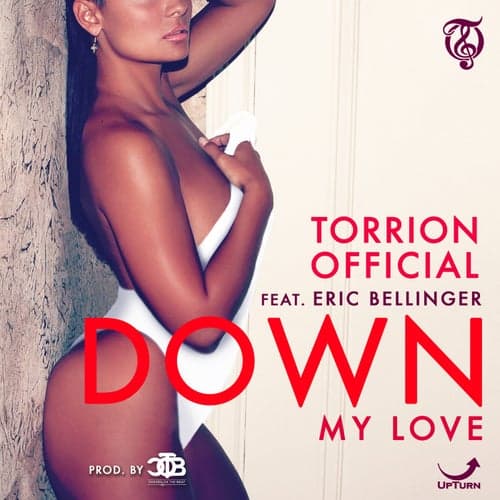 Down (My Love) [feat. Eric Bellinger] - Single