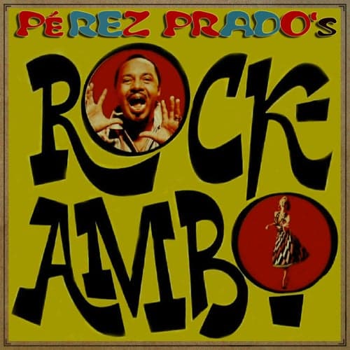 Pérez Prados's Rockambo