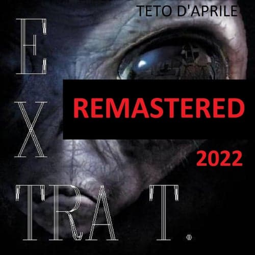 Extra T. (Remastered 2022)