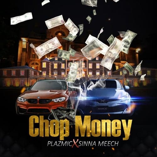 Chop Money