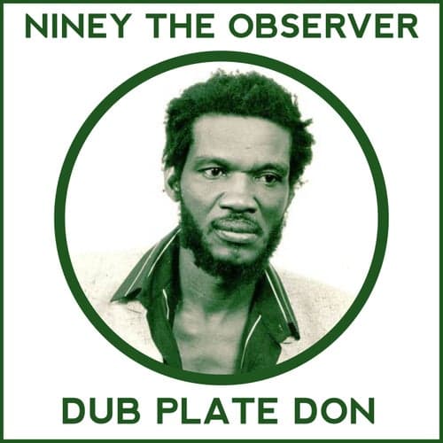 Niney the Observer Dub Plate Don