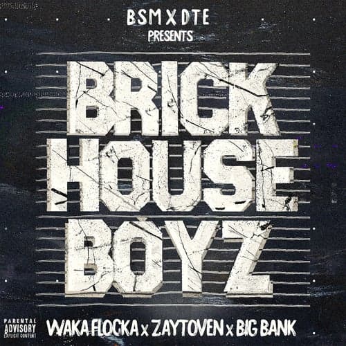 The Brick House Boyz