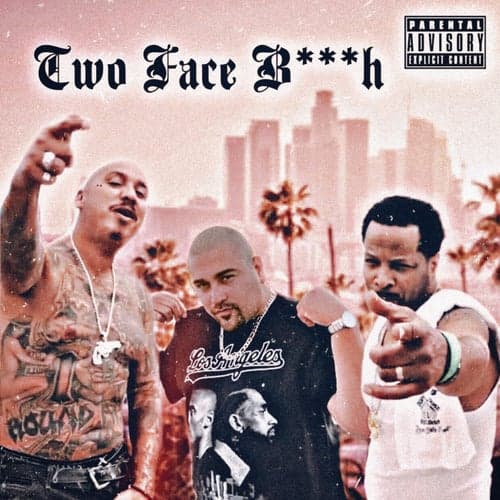 Two Face Bitch (feat. Rasheed & Cuete Yeska)