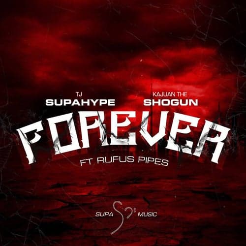 Forever (feat. Rufus Pipes) - Single