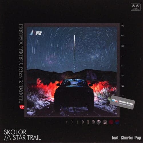 Star Trail (feat. Shurkn Pap)