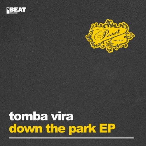 Down The Park EP